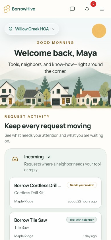 BorrowHive resident dashboard for Willow Creek HOA showing incoming tool requests from neighbors